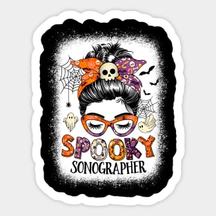 Messy Bun Spooky Sonographer Funny Halloween Sticker